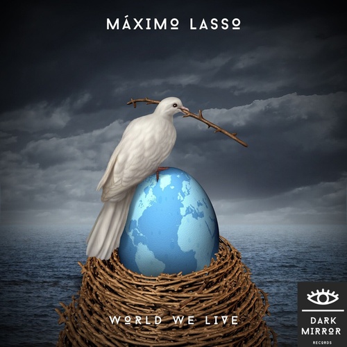 Máximo Lasso - World We Live [DMR046]